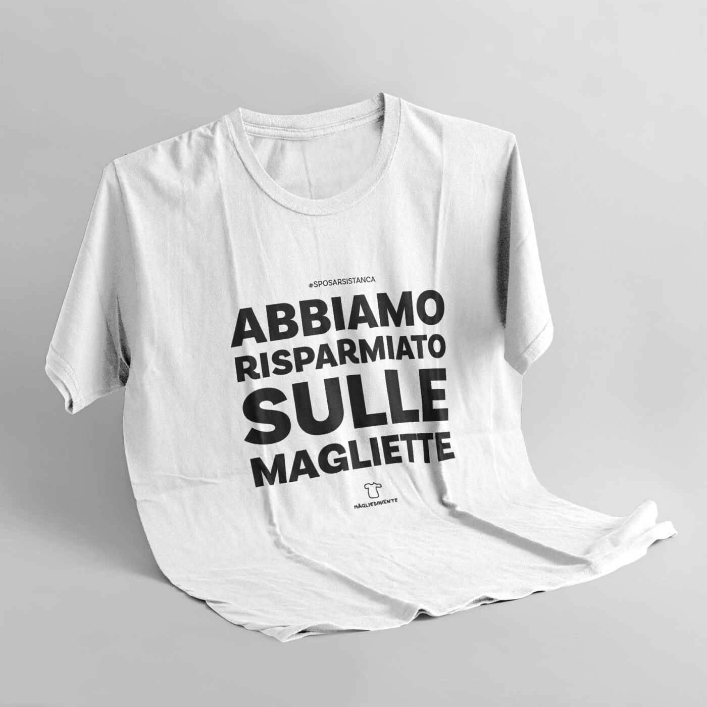 Abbiamo risparmiato sulle magliette