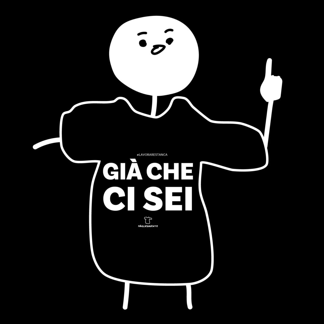 Già che ci sei