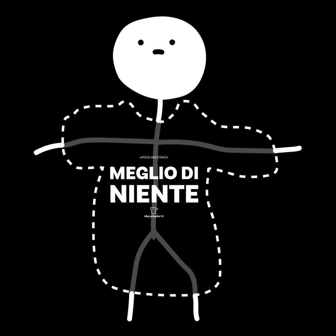 Meglio di niente