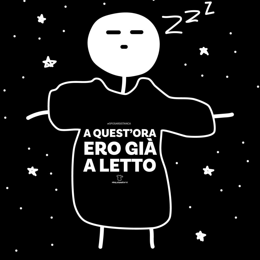 A quest'ora ero già a letto